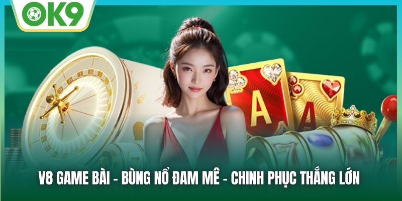 V8 Game Bài: Cách Chơi Thông Minh Để Rinh Thưởng Cực Lớn